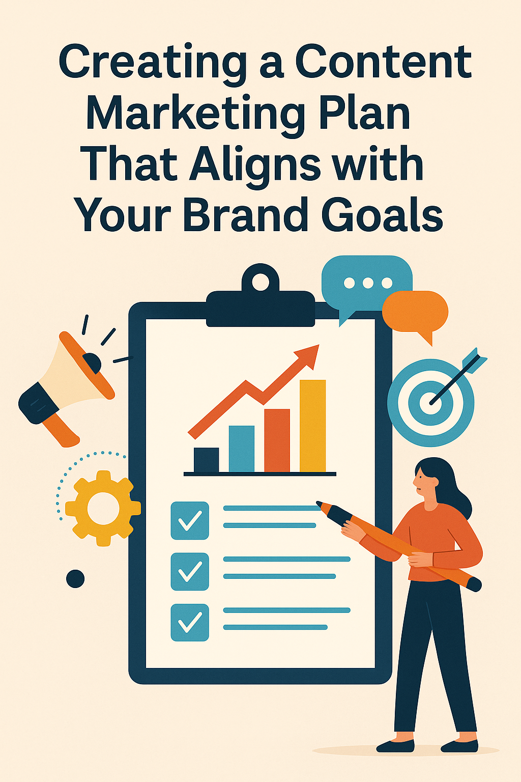 Creating a Content Marketing Plan That Aligns with Your Brand Goals