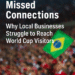 Promotional graphic with bold title “Missed Connections: Why Local Businesses Struggle to Reach World Cup Visitors” over a blurred soccer stadium crowd and a visible Brazilian flag.