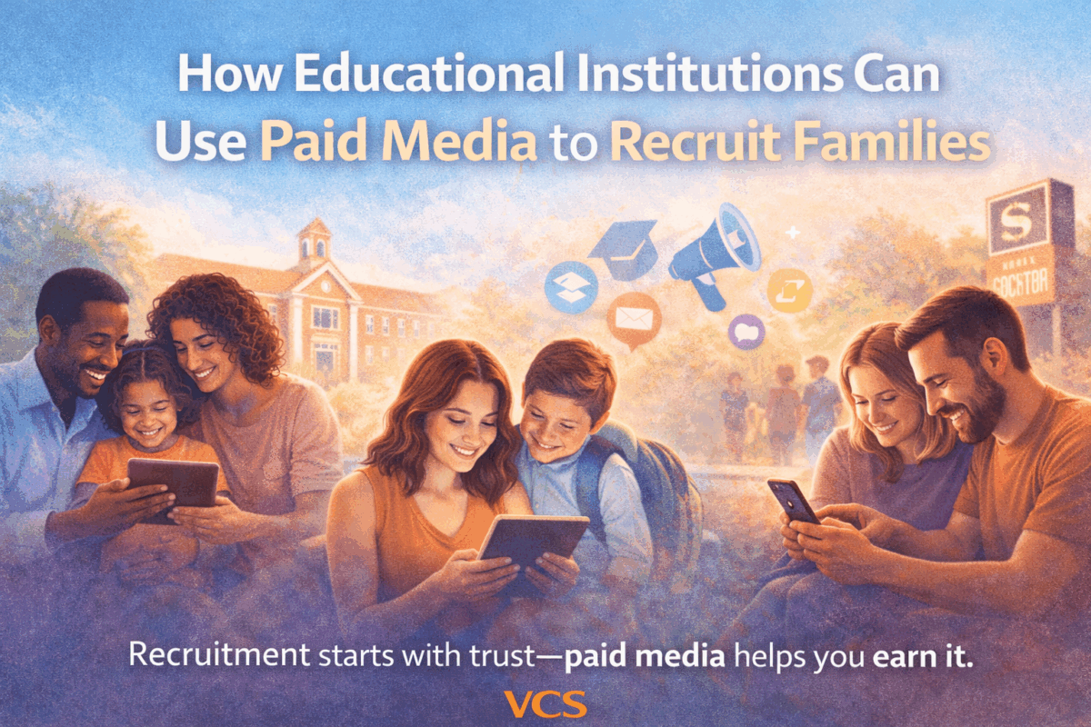 How Educational Institutions Can Use Paid Media to Recruit Families