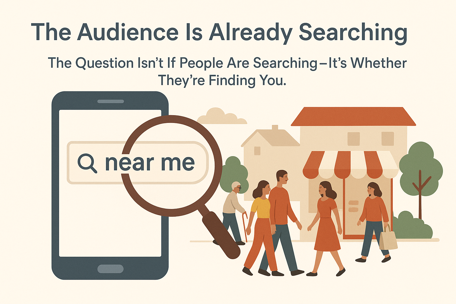 Smartphone displaying a “near me” search next to a local community scene.